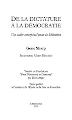 Sur les barricades, le livre de Gene Sharp, le vieux théoricien Sur les barricades, le livre de Gene Sharp, le vieux théoricien