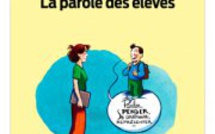 Donner la parole aux élèves ? Proposition révolutionnaire !