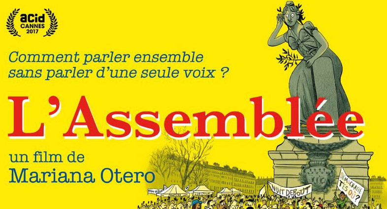 L'Assemblée : sortie du film de Mariana Otero sur Nuit Debout