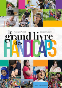 À lire : "Le grand livre des handicaps" À lire : "Le grand livre des handicaps"