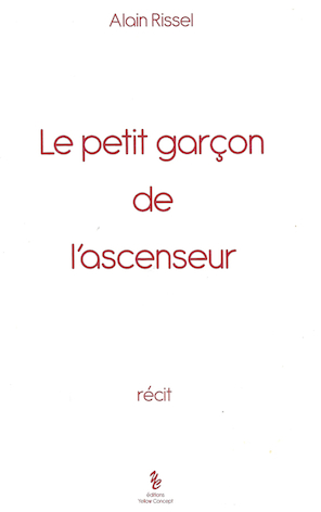 Livres : "Le petit garçon de l'ascenseur"... social Livres : "Le petit garçon de l'ascenseur"... social