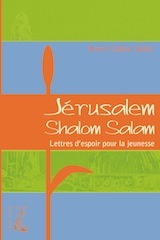 Jérusalem, ville déchirée, ville de l'espoir ? Jérusalem, ville déchirée, ville de l'espoir ?
