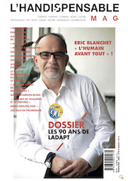 Au sommaire du dernier numéro de l'Handispensable