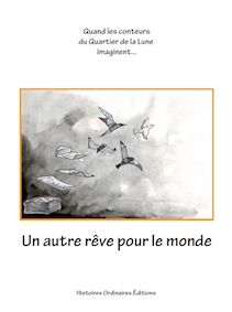 Des conteuses d'ATD publient "Un autre rêve pour le monde"