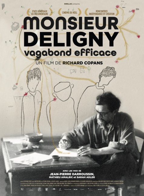 À voir : « Monsieur Deligny, vagabond efficace »