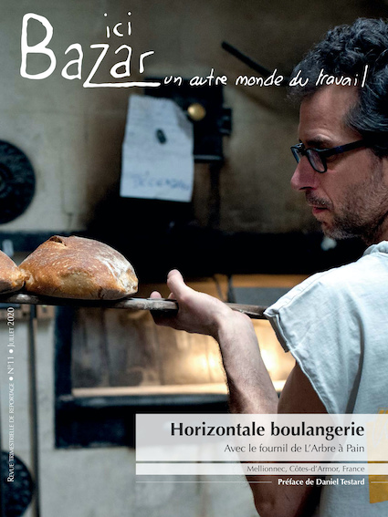 Dans le dernier numéro d'Ici Bazar : une coopérative boulangère Dans le dernier numéro d'Ici Bazar : une coopérative boulangère