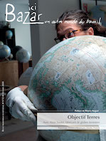 Sur "Ici Bazar" : "Objectif Terres", avec un fabricant de globes terrestres en plâtre Sur "Ici Bazar" : "Objectif Terres", avec un fabricant de globes terrestres en plâtre