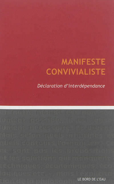 Les « Convivialistes »: un chemin vers l'avenir Les « Convivialistes »: un chemin vers l'avenir