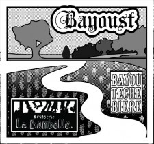 L'étiquette de la Bayoust, bière commune entre Redon et Arnaudville.