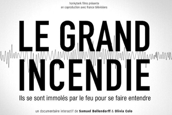 « Le Grand Incendie » : pourquoi ils s'immolent par le feu « Le Grand Incendie » : pourquoi ils s'immolent par le feu