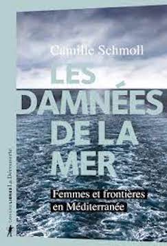 Femmes et migrantes, "les damnées de la mer"       Femmes et migrantes, "les damnées de la mer"