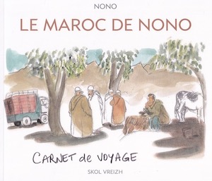 Le Maroc de Nono