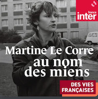 Martine Le Corre, une femme libre digne des siens, les plus pauvres