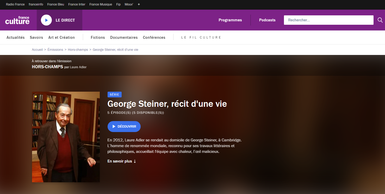 Sur France Culture, Georges Steiner, grand lettré européen