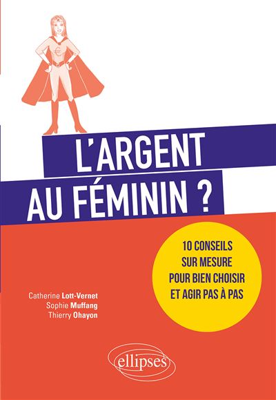 ​L'inégalité femmes-hommes sur l'argent : des témoignages et conseils 