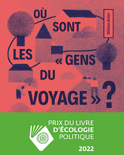 Où sont les « gens du voyage » ? Le livre, la carte qui dérangent