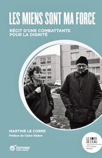 Martine Le Corre, une femme libre digne des siens, les plus pauvres