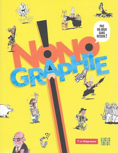 La « Nonographie » est de sortie