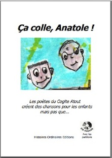 « Ça colle, Anatole ! », un étonnant livre-CD de chansons pour enfants