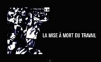 À revoir, le documentaire : la mise à mort du travail