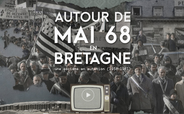 A voir : "Autour de mai 68 en Bretagne" (webdocumentaire)