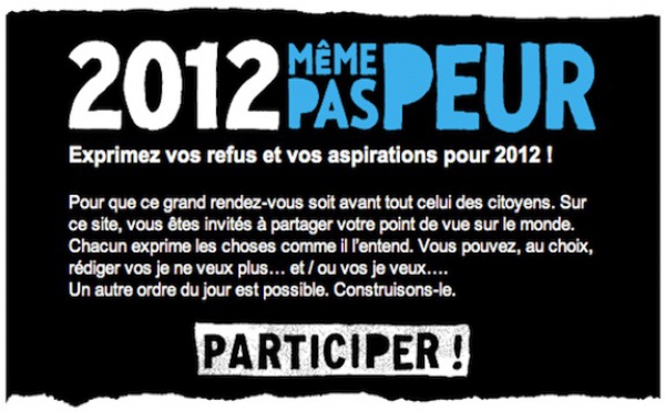 L'élection présidentielle de 2012 ? «Même pas peur»!