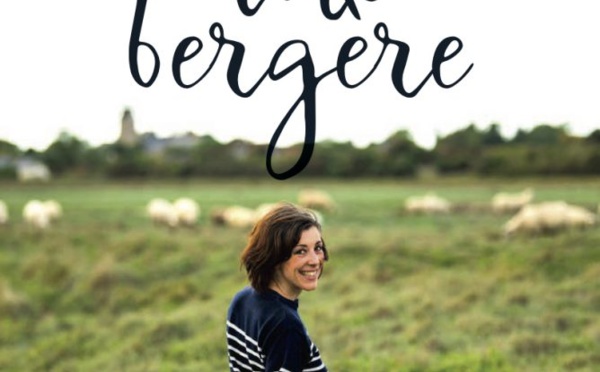 Après le film, le livre : « Il était une bergère »