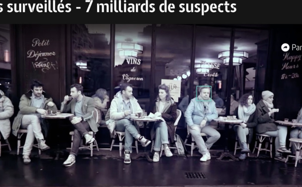 Sur Arte : "Tous surveillés - 7 milliards de suspects"