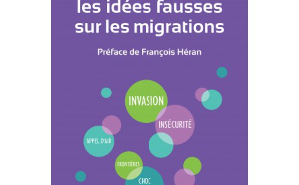 A lire : pour en finir avec les idées fausses sur les migrations