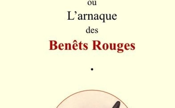 « À genoux, Bretagne ! ou l’arnaque des Benêts Rouges »