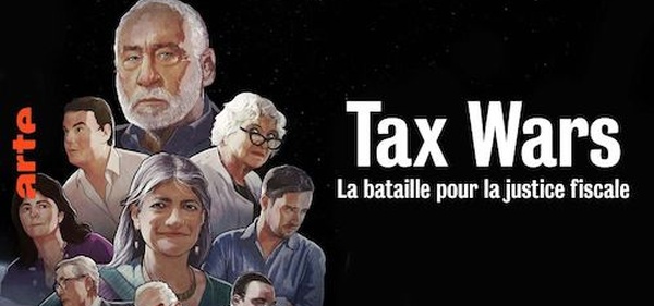 Sur Arte : “Tax Wars” ou le zéro impôt des multinationales   