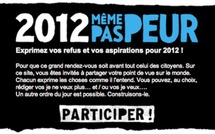 L'élection présidentielle de 2012 ? «Même pas peur»!