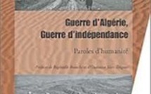 À lire : « Guerre d'Algérie, guerre d'indépendance »