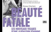 "Beauté Fatale" de Mona Chollet