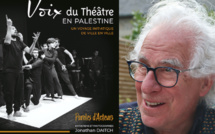 Dans un livre, ​Jonathan porte la voix du foisonnant théâtre palestinien