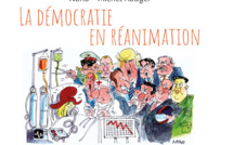 Livres : Histoires Ordinaires publie "La démocratie en réanimation"