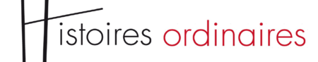 Histoires Ordinaires