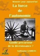 « Gandhi précurseur de la décroissance ? » de Guillaume Gamblin