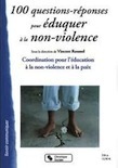 Eduquer pour la non-violence Eduquer pour la non-violence